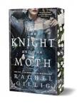 Rachel Gillig - The Knight and the Moth (Stonewater Kingdom Series, Book 1)