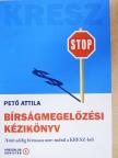 Pető Attila - Bírságmegelőzési kézikönyv [antikvár]