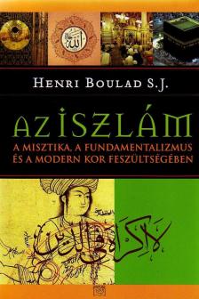 Henri Boulad - Az iszlám [antikvár]