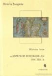 Miskolczy István - A középkori kereskedelem története [antikvár]