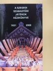 Nikolényi István - A Szegedi Szabadtéri Játékok Kézikönyve [antikvár]