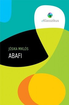 Jósika Miklós - Abafi [eKönyv: epub, mobi]