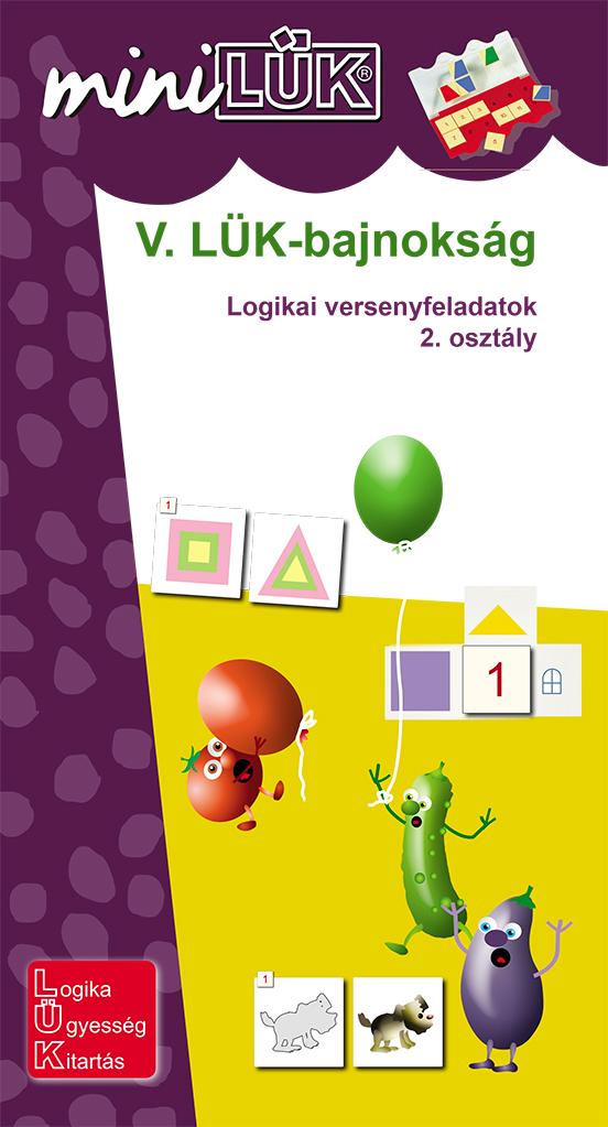 LDI530 - V. LÜK-bajnokság - Logikai versenyfeladatok  2. osztály
