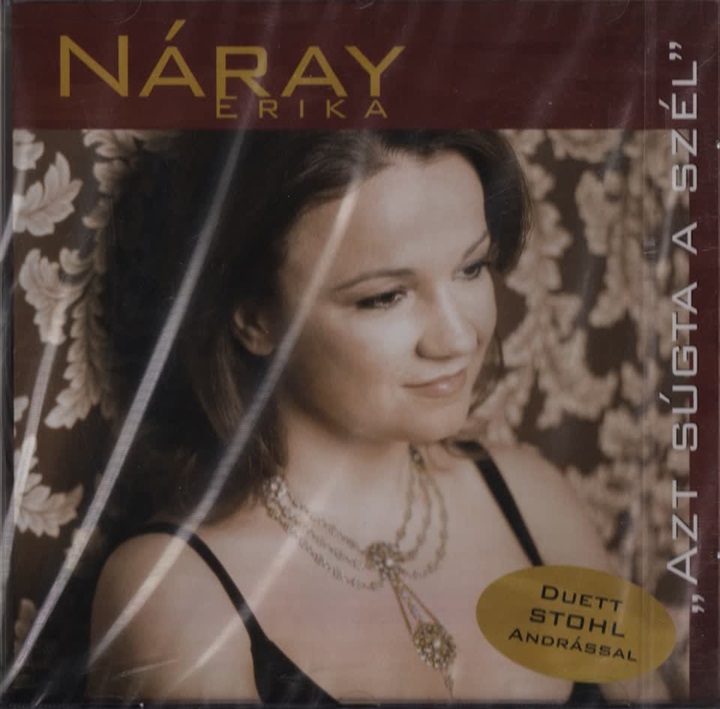 NÁRAY ERIKA - AZT SÚGTA A SZÉL