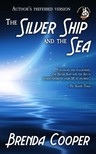 Cooper Brenda - The Silver Ship and the Sea [eKönyv: epub, mobi]