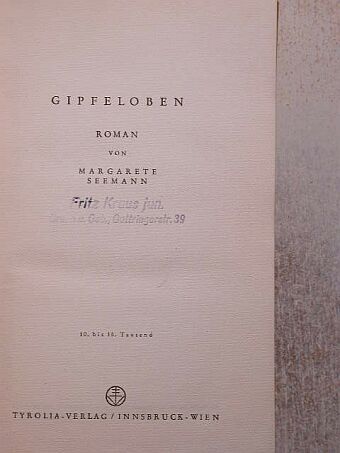 Margarete Seemann - Gipfeloben [antikvár]