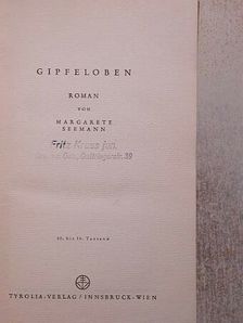 Margarete Seemann - Gipfeloben [antikvár]