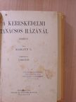 Marlitt E. - A kereskedelmi tanácsos házánál [antikvár]