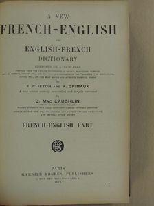 A. Grimaux - A new french-english and english-french dictionary I. [antikvár]