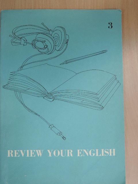 Listener's Guide for Review Your English Radio Lessons 3. [antikvár]