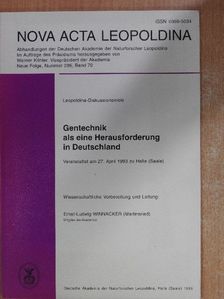 Ernst-Ludwig Winnacker - Leopoldina-Diskussionskreis Gentechnik als eine Herausforderung in Deutschland [antikvár]