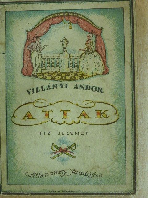 Villányi Andor - Attak [antikvár]