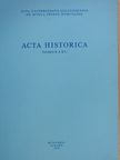 Rákos István - Acta Historica Tomus LXV. (dedikált példány) [antikvár]