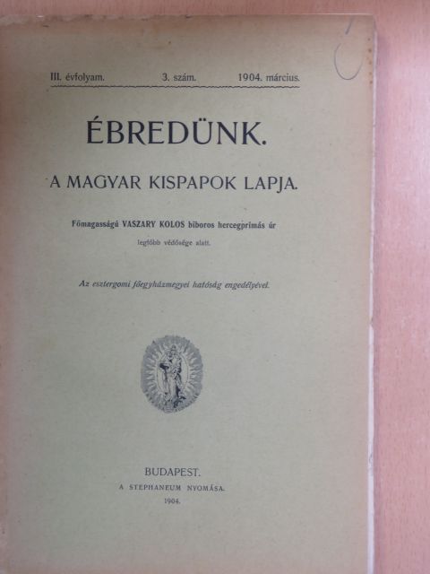 Harsányi Lajos - Ébredünk 1904. március [antikvár]