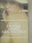 Frivole Liebesgeschichten [antikvár]