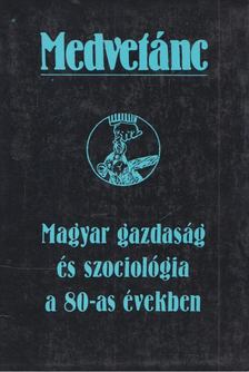 Miklós Tamás - Magyar gazdaság és szociológia a 80-as években [antikvár]