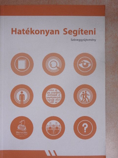 Halász Dóra - Hatékonyan Segíteni [antikvár]