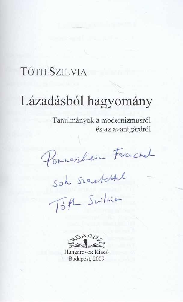Tóth Szilvia - Lázadásból hagyomány (dedikált) [antikvár]