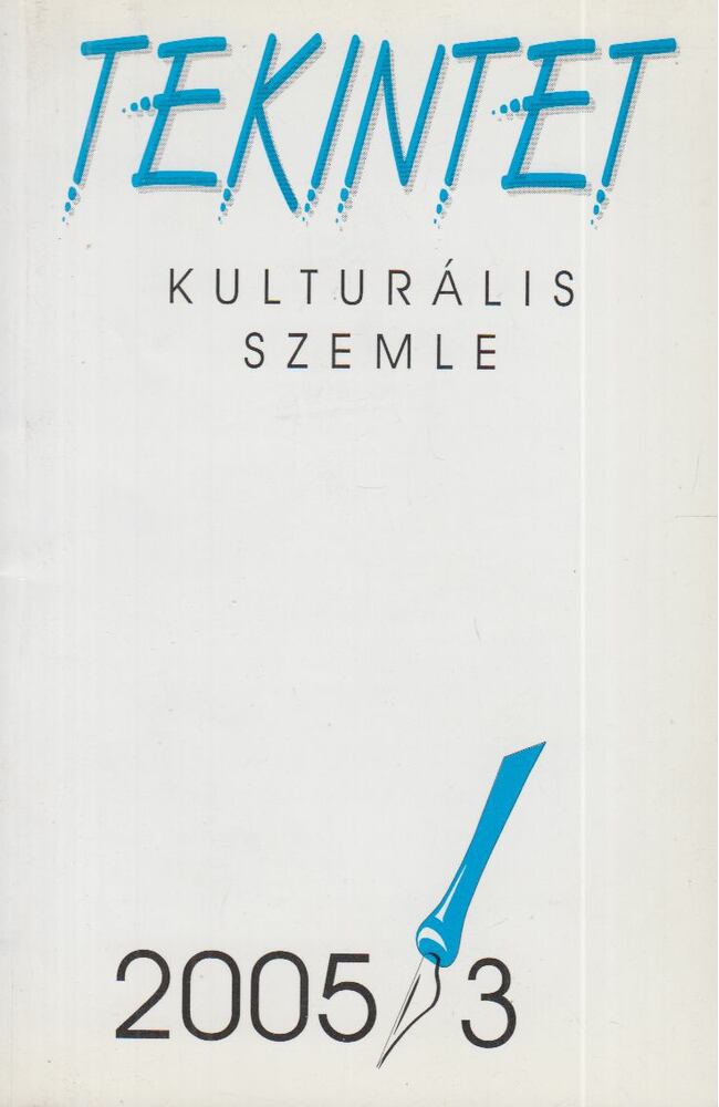 Ördögh Szilveszter - Tekintet 2005/3 [antikvár]