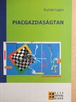 Kurtán Lajos - Piacgazdaságtan [antikvár]