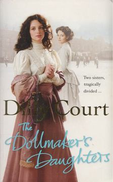 Dilly Court - The Dollmaker's Daughters [antikvár]