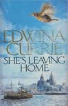 Edwina Currie - She's Leaving Home [antikvár]