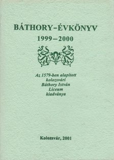 Balázs Ildikó - Báthory-évkönyv 1999-2000 [antikvár]
