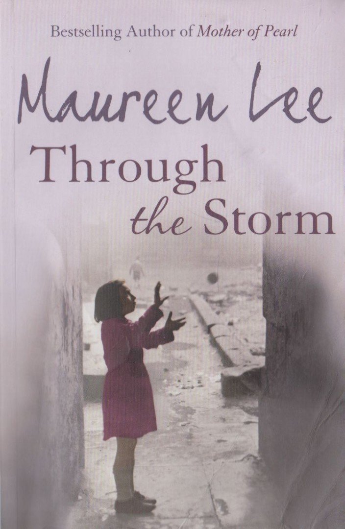 Lee, Maureen - Through the Storm [antikvár]