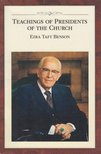 Ezra Taft Benson - Teachings of Presidents of the Church [antikvár]
