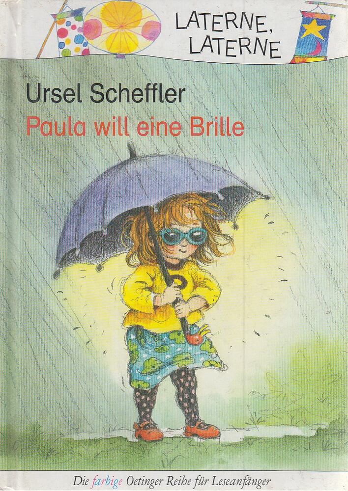 Scheffler, Ursel - Paula will eine Brille [antikvár]