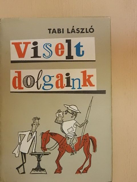 Tabi László - Viselt dolgaink [antikvár]