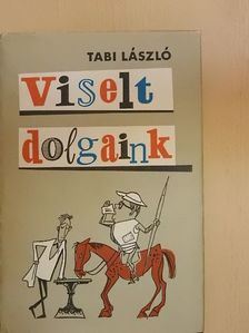 Tabi László - Viselt dolgaink [antikvár]