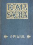 Anton de Waal - Roma Sacra (gótbetűs) [antikvár]
