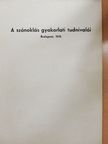 Bognár Elek - A szónoklás gyakorlati tudnivalói [antikvár]