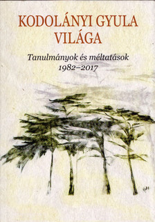 Stamler Ábel - Kodolányi Gyula világa [antikvár]
