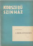 Münz, Rudolf - A dráma lényegéről [antikvár]