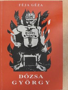 Féja Géza - Dózsa György [antikvár]