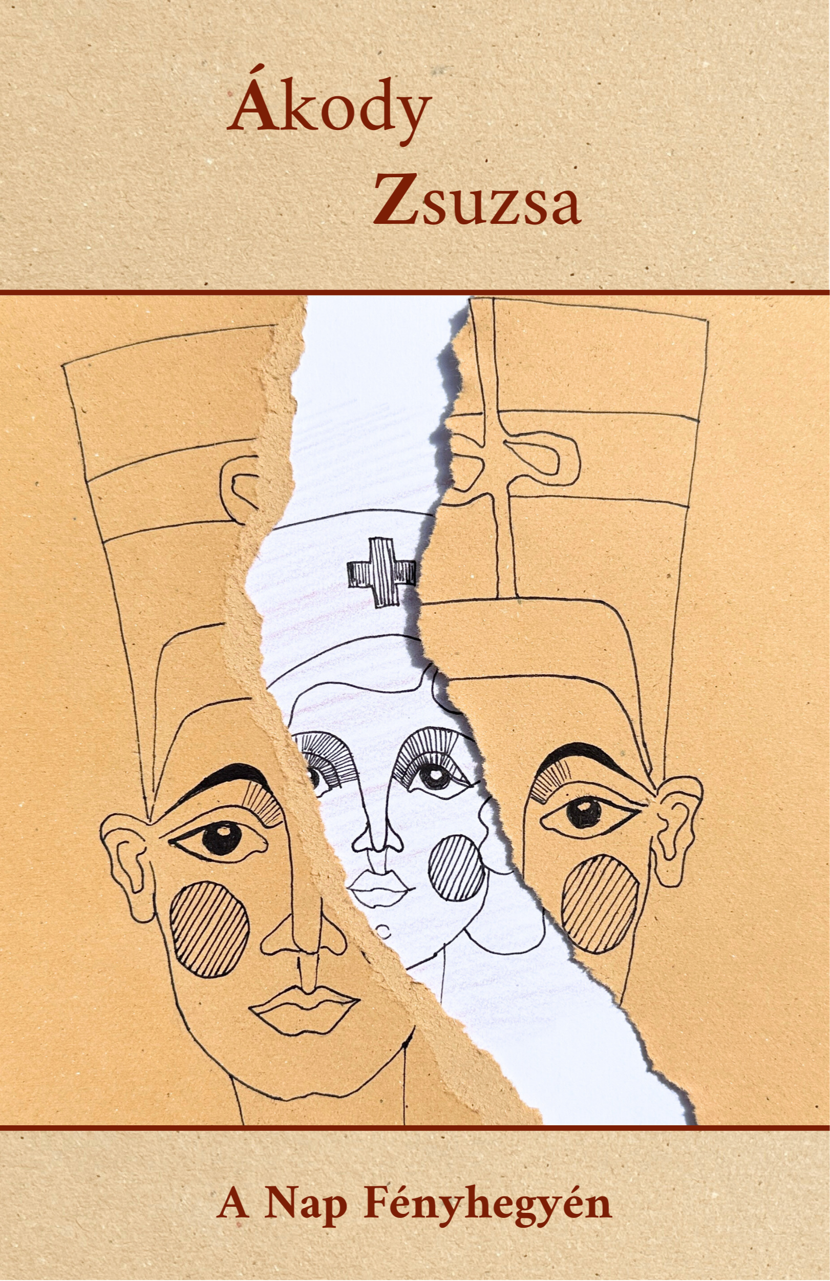 Ákody Zsuzsa - A Nap Fényhegyén [eKönyv: epub, mobi]