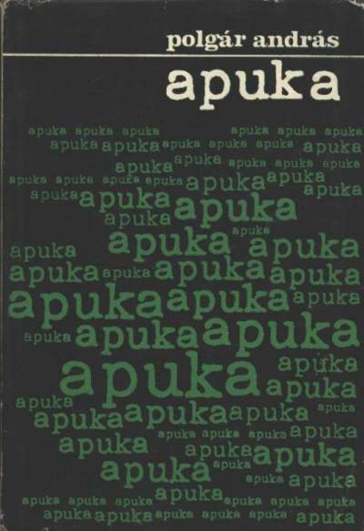 POLGÁR ANDRÁS - Apuka [antikvár]