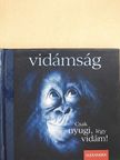 Chiara Doran - Csak nyugi, légy vidám! [antikvár]