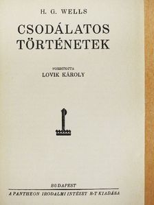 H. G. Wells - Csodálatos történetek [antikvár]