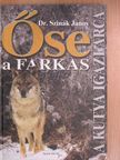 Dr. Szinák János - Őse a farkas [antikvár]