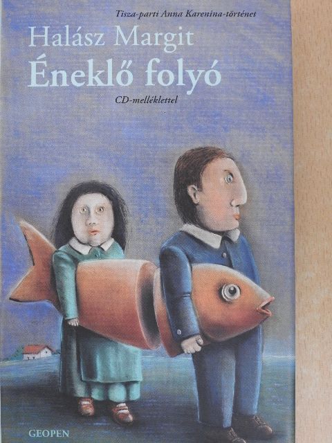 Halász Margit - Éneklő folyó [antikvár]