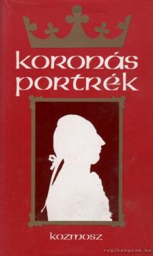 Szvák Gyula - Koronás portrék [antikvár]