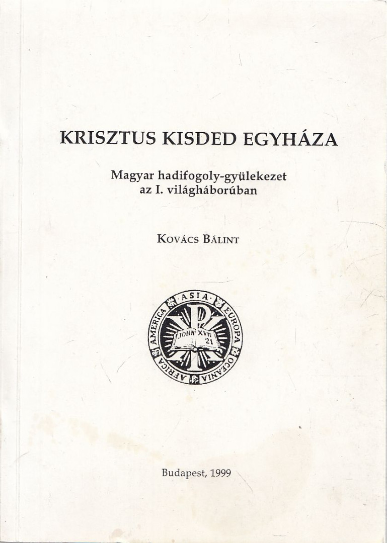 Kovács Bálint - Krisztus kisded egyháza [antikvár]