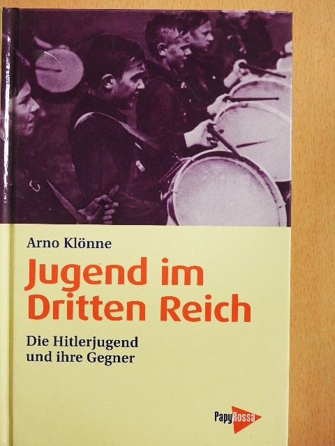 Arno Klönne - Jugend im Dritten Reich [antikvár]
