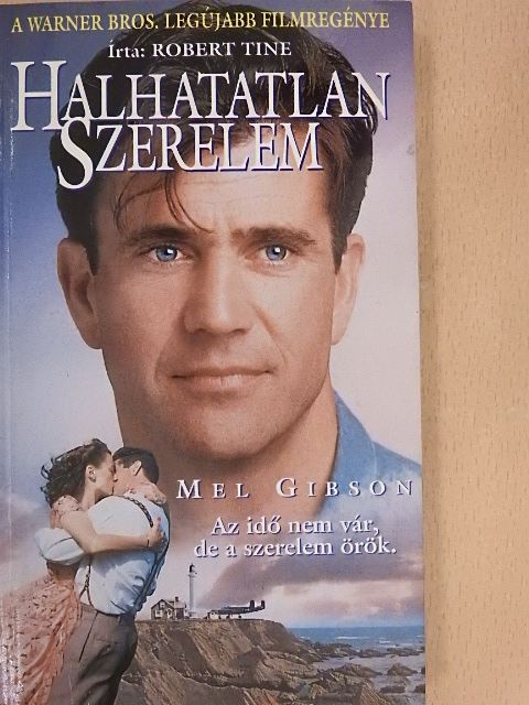 Robert Tine - Halhatatlan szerelem [antikvár]