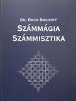 Dr. Erich Bischoff - Számmágia [antikvár]