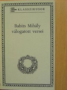 Babits Mihály - Babits Mihály válogatott versei [antikvár]