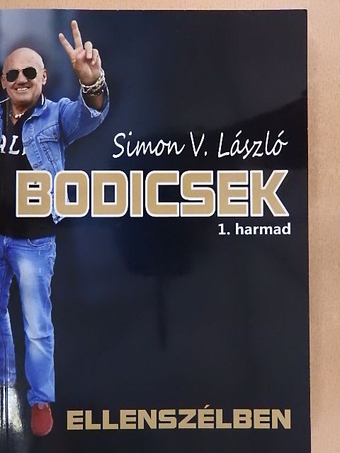 Simon V. László - Bodicsek 1. harmad [antikvár]